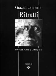 Qui sopra, la volume "Ritratto" delle edizioni La Compagnia dei Trovatori: raccoglie 48 immagini di volti protagonisti di una mostra a Palazzo Serra di Cassano nel 2011