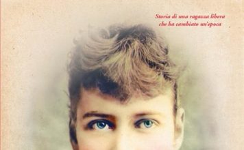 Le disobbedienti/ Nellie Bly (1864 – 1922): storia di una ragazza libera che cambiò un’epoca. Diventando giornalista investigativa