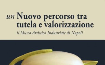 Edizioni Fioranna/ Un libro per far conoscere uno scrigno (culturale) inesplorato di Napoli: il Museo Artistico Industriale