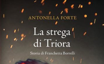 Le disobbedienti/ Franchetta Borrelli, la strega di Triora. Sapiente guaritrice, pagò con un processo la libertà della mente