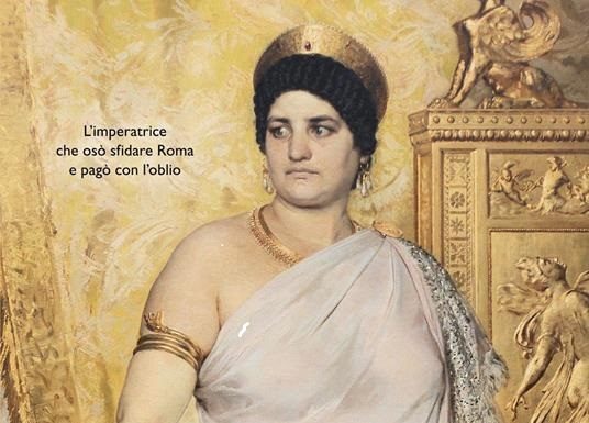 Le disobbedienti/ Messalina, quella giovane di bellezza abbagliante, che fece del capriccio la sua condotta