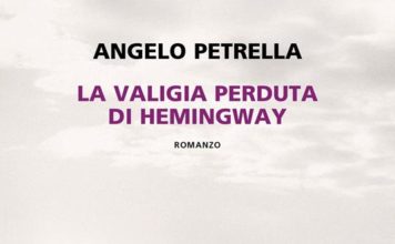 Le disobbedienti/ Angelo Petrella racconta ” La valigia perduta di Hemingway”: se il poliziotto Marcel incontra la trasgressione e i misteri femminili