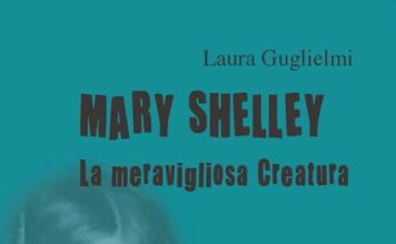 Le disobbedienti/ Mary Shelley: una scrittrice fatta di carne e sangue. Meravigliosa creatura dall’esistenza girovaga